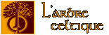 Consulter le site Internet 'L'Arbre Celtique'